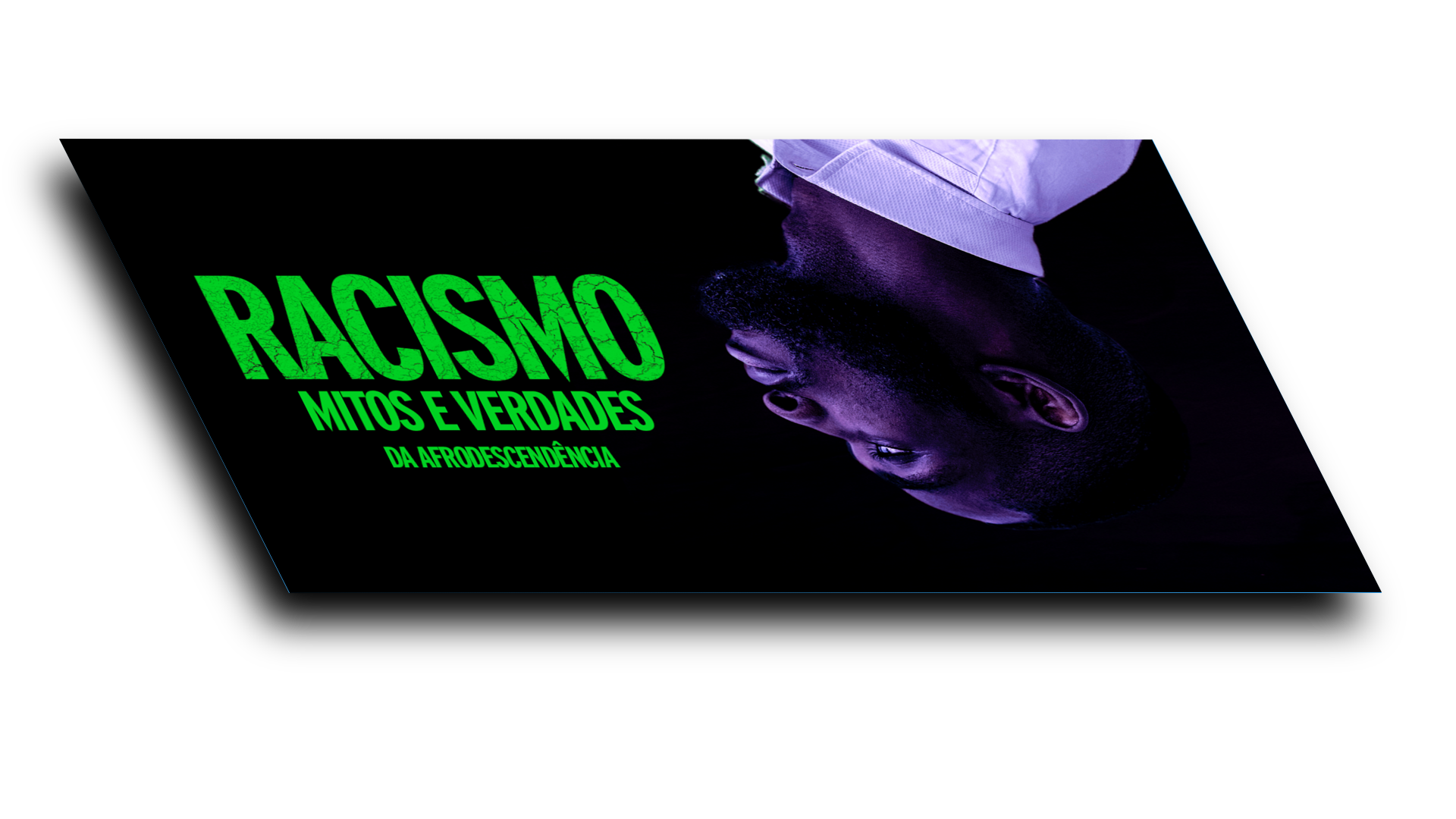 Mitos e Verdades da Afrodescendência